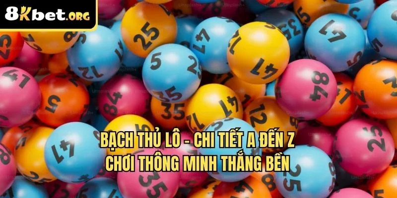 bạch thủ lô 8kbet
