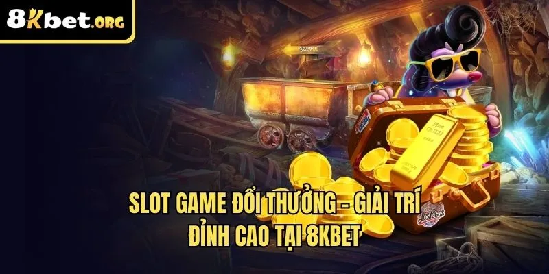slot game đổi thưởng